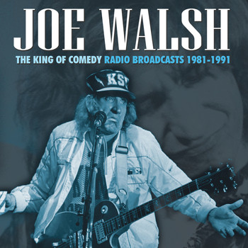 Joe Walsh - The King of Comedy (Live)