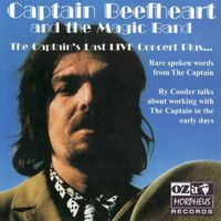 Captain Beefheart - The Captain's Last Live Concert Plus... (Live)