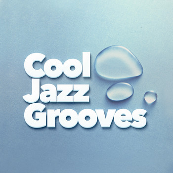Groove Chill Out Players - Cool Jazz Grooves