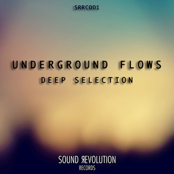 Various Artists - Underground Flows