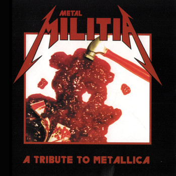 Various Artists - Metal Militia: A Tribute to Metallica