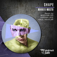 Mark'O Musto - Shape
