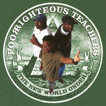 Poor Righteous Teachers - The New World Order (Explicit)