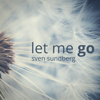 Sven Sundberg - Let Me Go