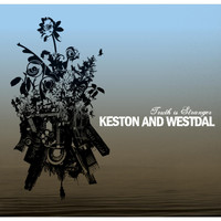 Keston and Westdal - Truth Is Stranger