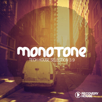 Various Artists - Monotone 3.9 - Tech House Selection
