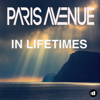Paris Avenue - In Lifetimes
