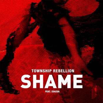 Township Rebellion - Shame