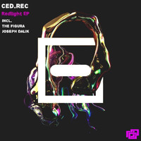Ced.Rec - Redlight EP