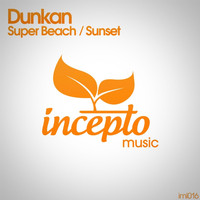Dunkan - Super Beach / Sunset