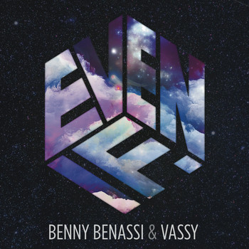 Benny Benassi & Vassy - Even If (Radio Edit)