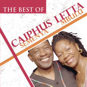 Caiphus Semenya & Letta Mbulu - The Best of