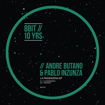 Andre Butano & Pablo Inzunza - La Pasadena EP