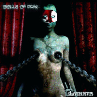Dolls of Pain - Slavehunter (Explicit)