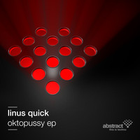 Linus Quick - Oktopussy EP