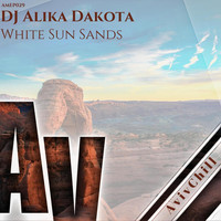 DJ Alika Dakota - White Sun Sands EP