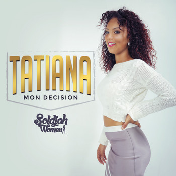 Tatiana - Mon decision