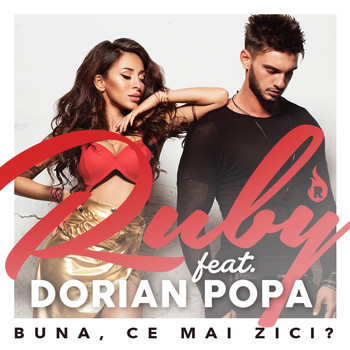 Ruby - Buna, Ce Mai Zici?