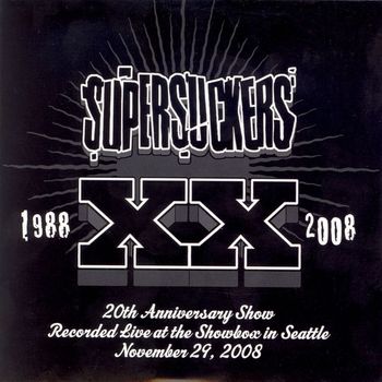 The Supersuckers - 20th Anniversary Show (Explicit)
