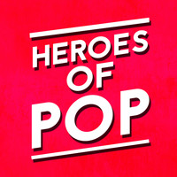 The Pop Heroes - Heroes of Pop