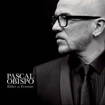 Pascal Obispo - Je ne sais plus, je ne veux plus