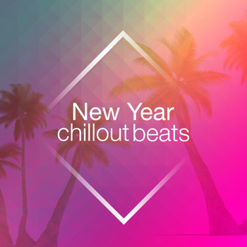 Various Artists - New Year Chillout Beats