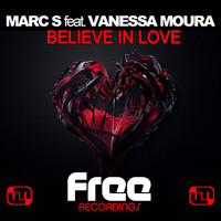 Marc S - Believe in Love