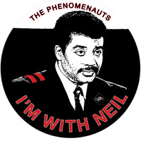 The Phenomenauts - I'm with Neil