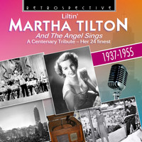 Martha Tilton - Martha Tilton and the Angel Sings