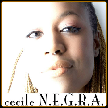 Cecile - N.E.G.R.A. (Explicit)
