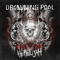 Drowning Pool - Hellelujah (Explicit)