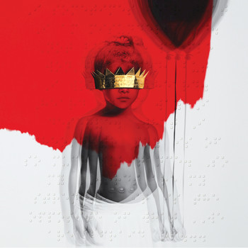Rihanna - ANTI (Explicit)
