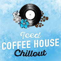 D.J. Chill House - Iced Coffee House Chillout