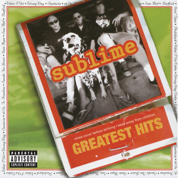 Sublime - Sublime Greatest Hits (Explicit)