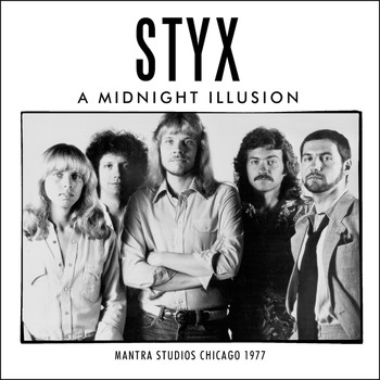 Styx - A Midnight Illusion (Live)