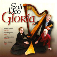 Arinda Egberts, Leon Koppelman & Gerrit Knikker - Soli Deo Gloria
