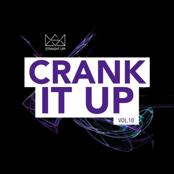 Various Artists - Crank It Up Vol. 10