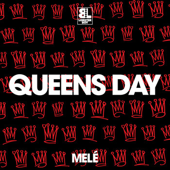 Melé - Queens Day / Body Thing