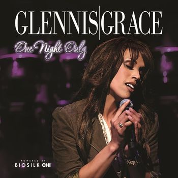 Glennis Grace - One Night Only