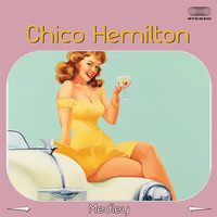 Chico Hamilton - Ellington Suite Medley: Take The "A" Train & Perdido / Everything But You  / Lucky So And So / Azure