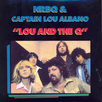 NRBQ - Lou and the Q
