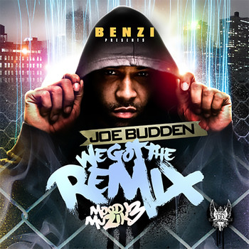 Joe Budden - Mood Muzik Vol. 3 (We Got the Remix) (Explicit)
