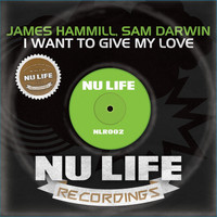 James Hammill, Sam Darwin - I Want to Give My Love