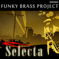 Funky Brass Project - Selecta - Single