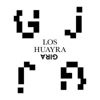 Los Huayra - Gira
