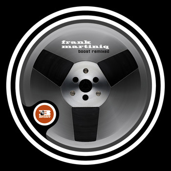 Frank Martiniq - Boost Remixed