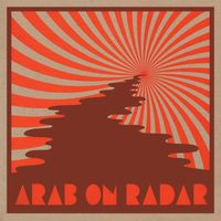 Arab On Radar - Soak the Saddle