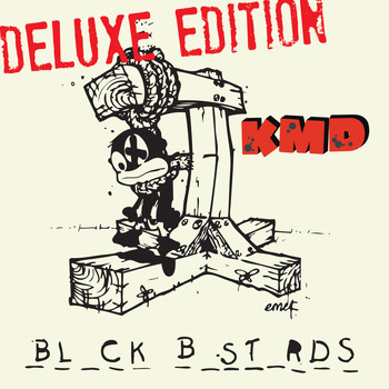 KMD - Black Bastards Deluxe Edition (Explicit)