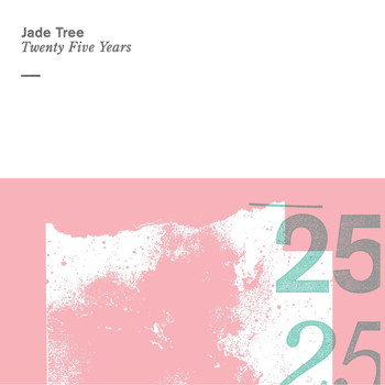 Various Artists - Jade Tree: Twenty Five Years (Explicit)