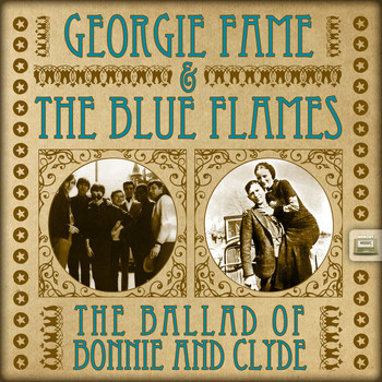 Georgie Fame & The Blue Flames - The Ballad of Bonnie and Clyde